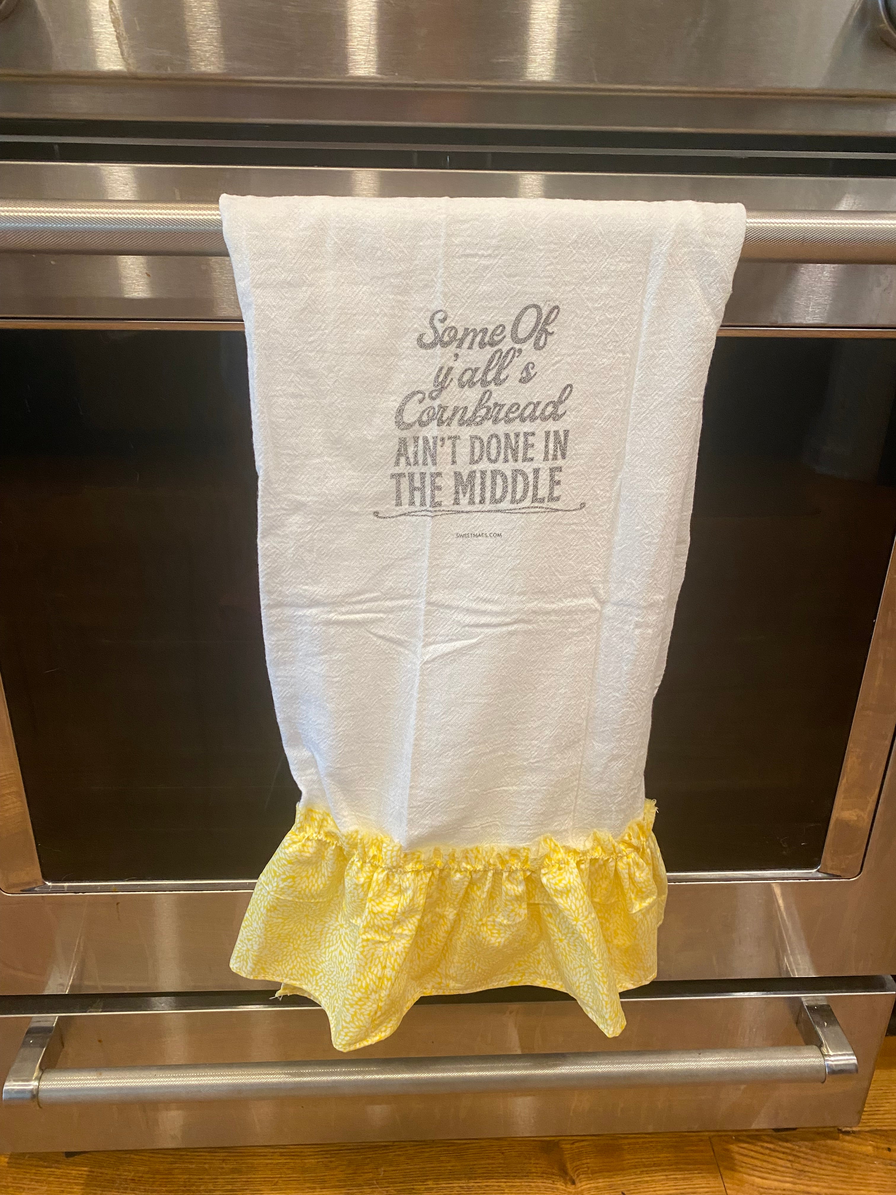 Ruffle White Cotton Hand Towel with “Some of Ya’ll’s cornbread Ain’t Done in The Middle”